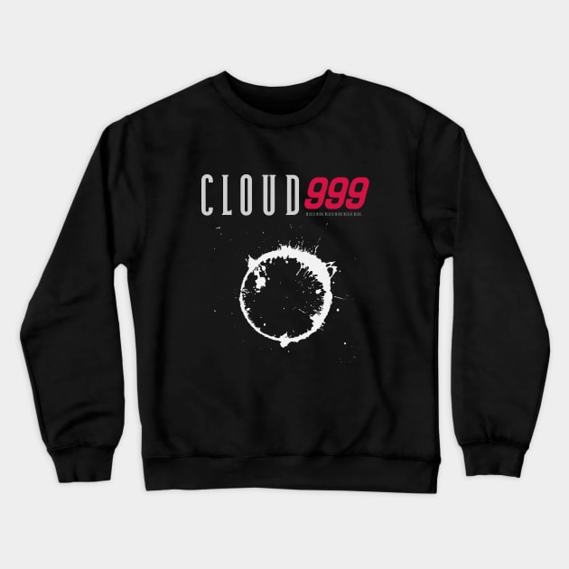 CLOUD 999 Crewneck Sweatshirt by WiredMind